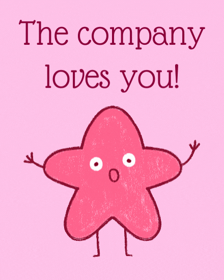 company loves you