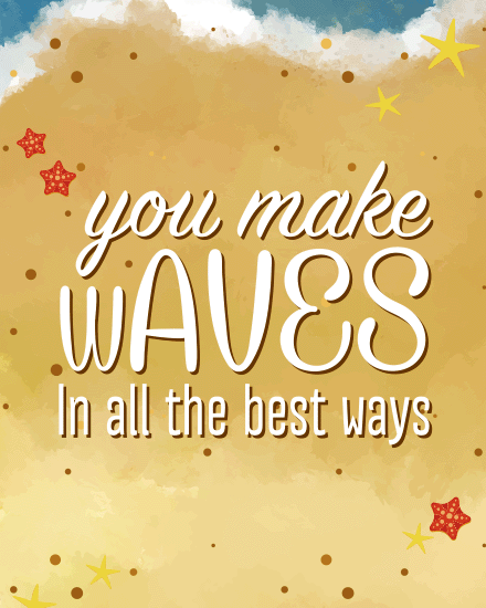 Making Big Waves