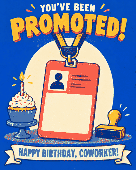 You've Been Promoted You've Been Promoted
